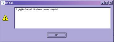 túra, sofőrhiány hibaüzenet